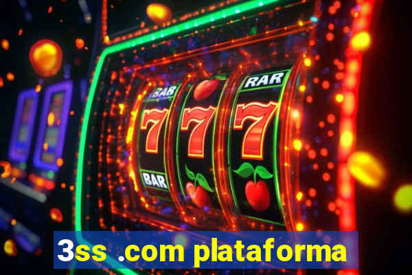 3ss .com plataforma